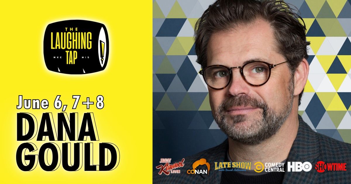 Dana Gould at The Laughing Tap