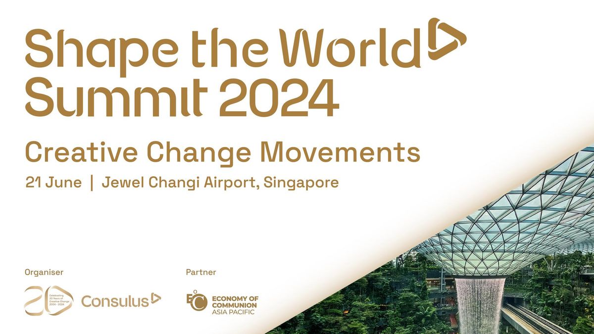 Shape the World Summit 2024: Creative Change Movements