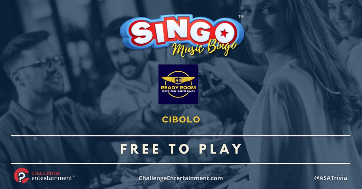 SINGO Music Bingo Nights at Ready Room - Cibolo