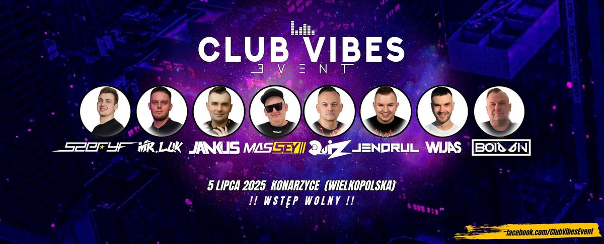 Club Vibes Event - Konarzyce 2025