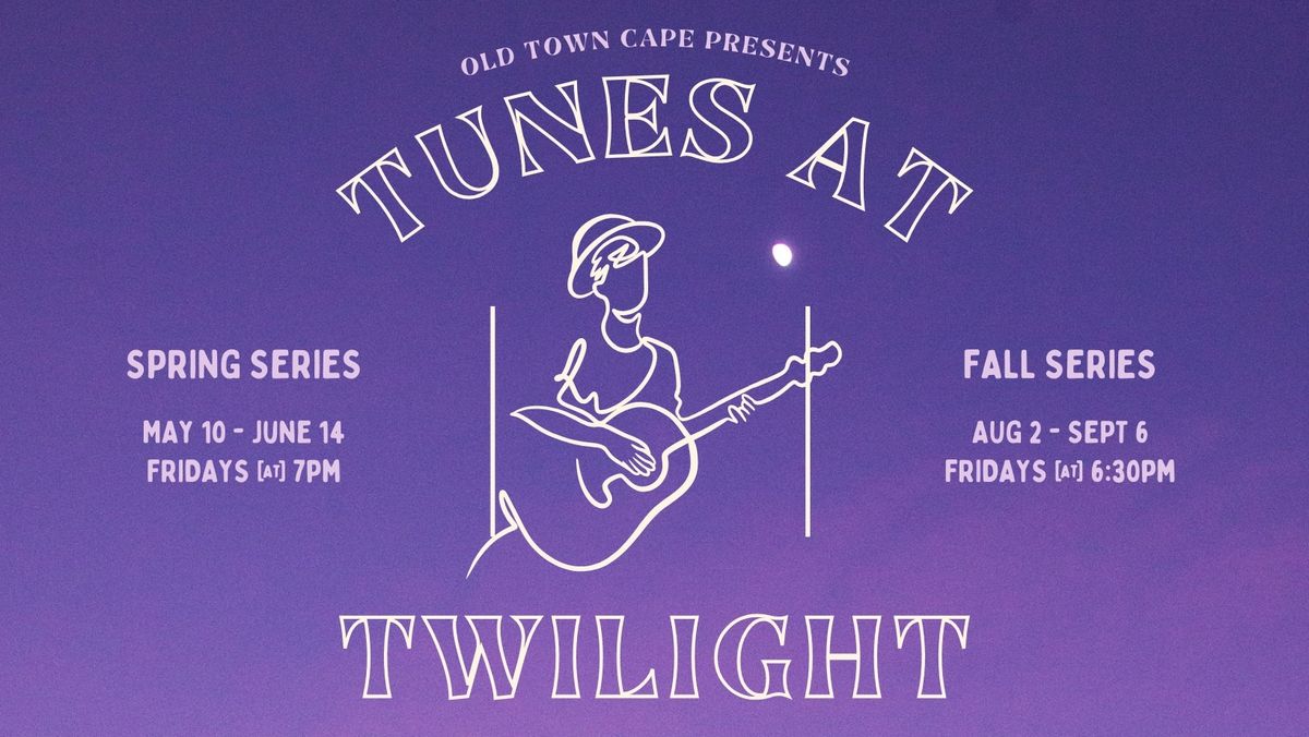 Tunes at Twilight 