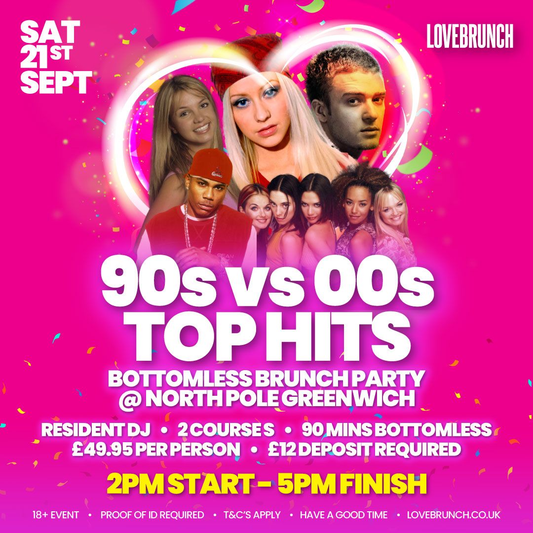 90's VS 00's TOP HITS (BOTTOMLESS BRUNCH PARTY) 