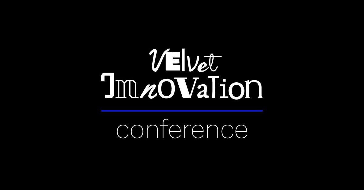 Velvet Innovation Conference 2024