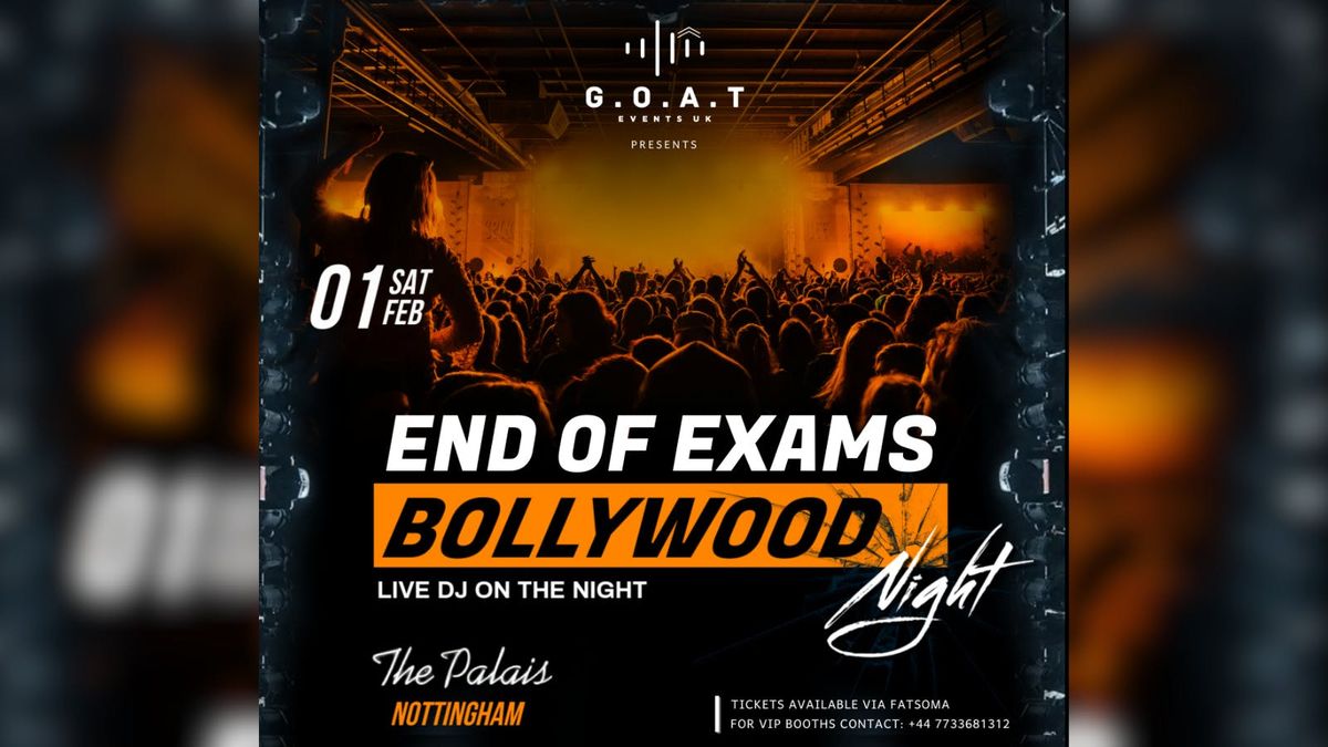 BOLLYWOOD NIGHT Saturday 01 Feb | The Palais - END OF EXAMS SPECIAL