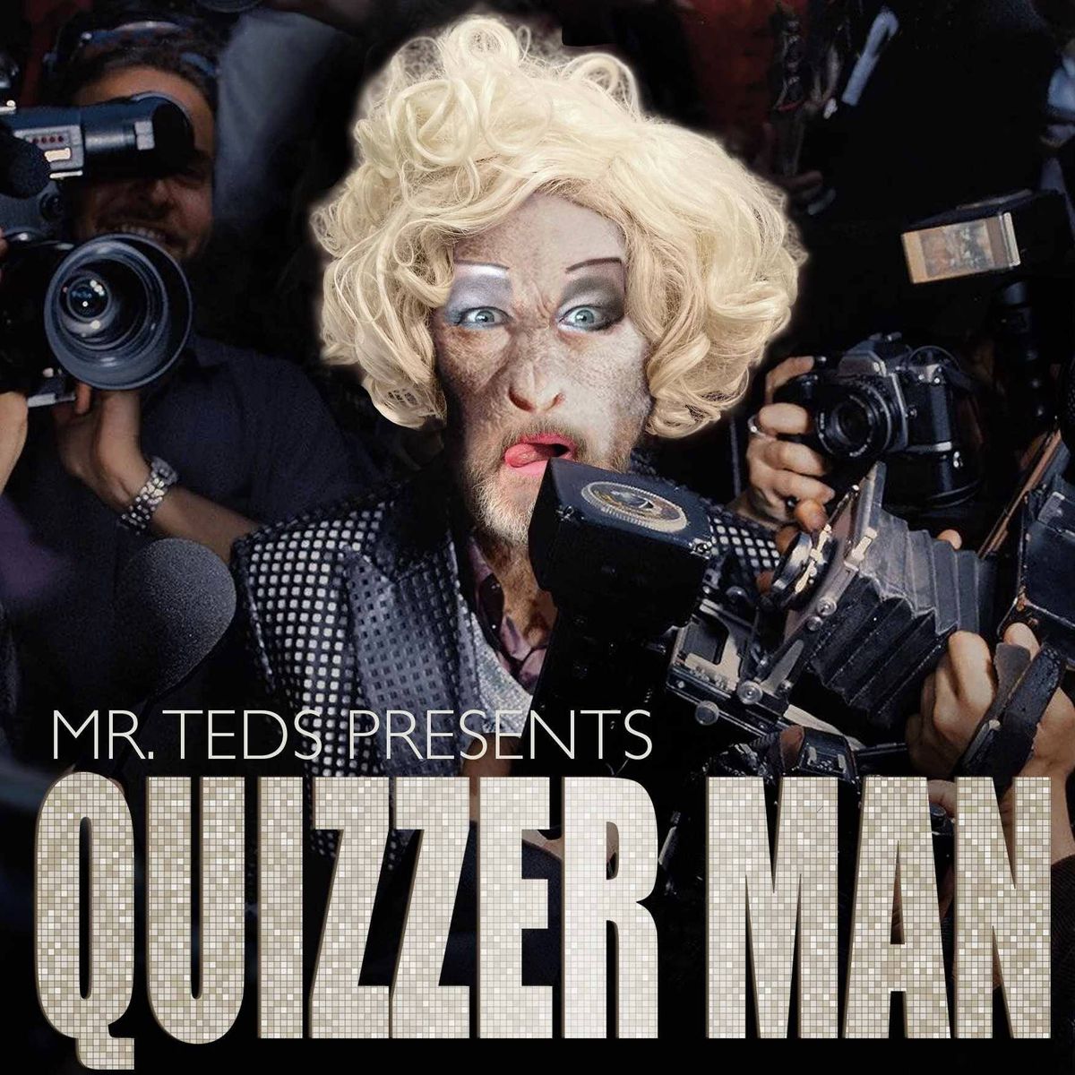 Mr Teds presents Quizzer Man