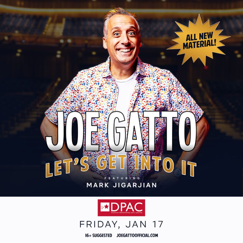 Joe Gatto at Durham Performing Arts Center