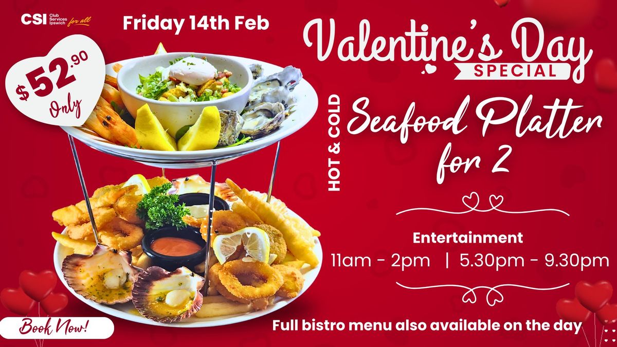 \ud83d\udc95 Celebrate Valentine\u2019s Day at Club Services Ipswich with a Special Seafood Platter for Two! \ud83d\udc95