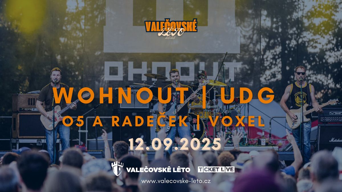 WOHNOUT + UDG + O5 a RADE\u010cEK + VOXEL \/ Vale\u010dov \/ 12.09.2025