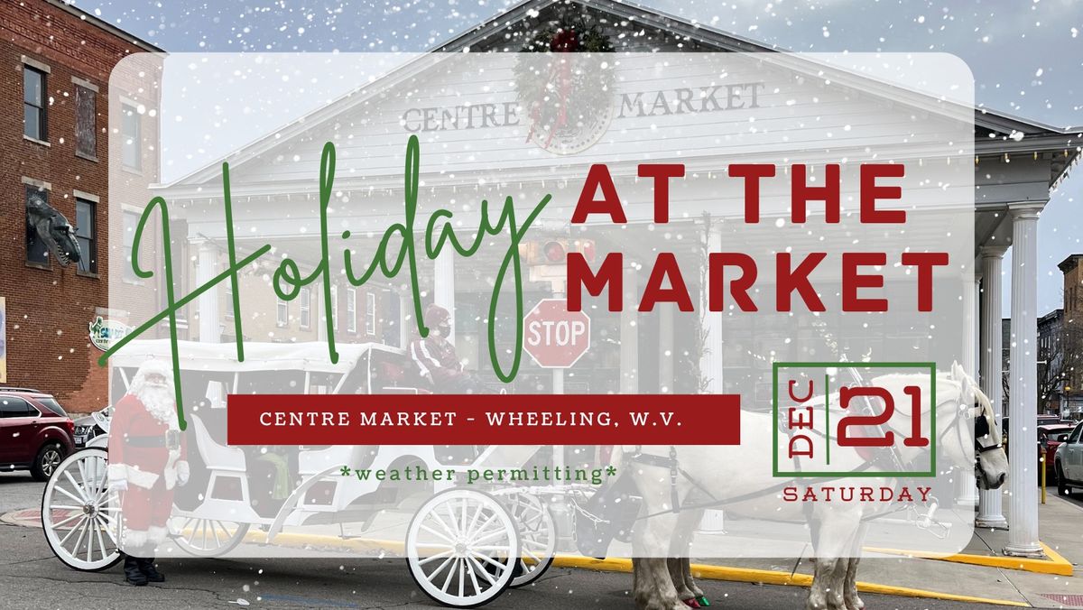 Holiday at the Market