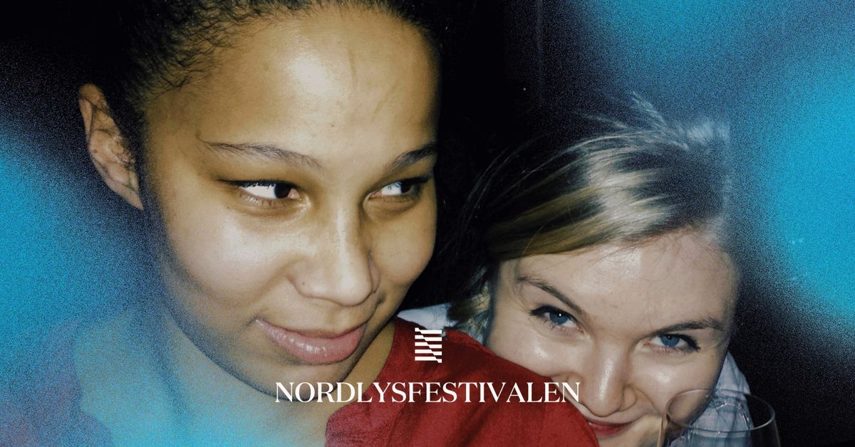 Nordlysfestivalen|| Mimmi Tamba & Lisa Skoglund