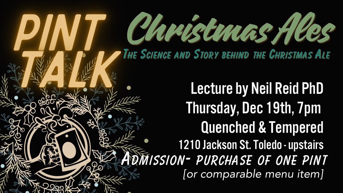 Pint Talk - Christmas Ales - Neil Reid PhD