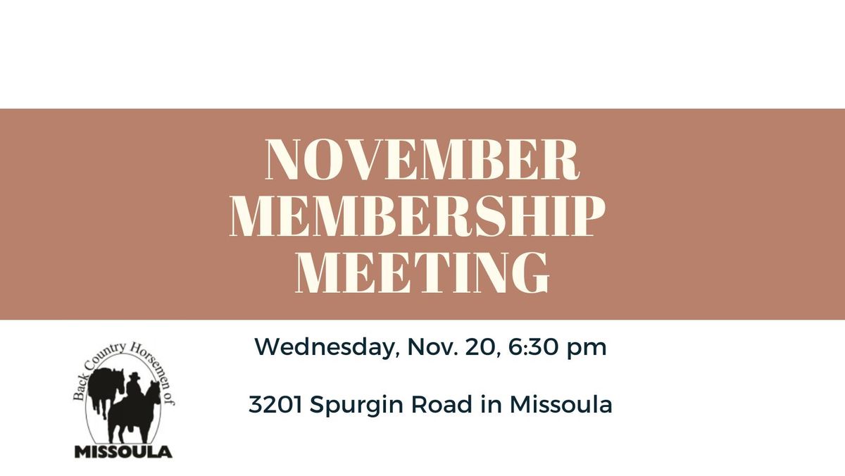 November Membership Meeting