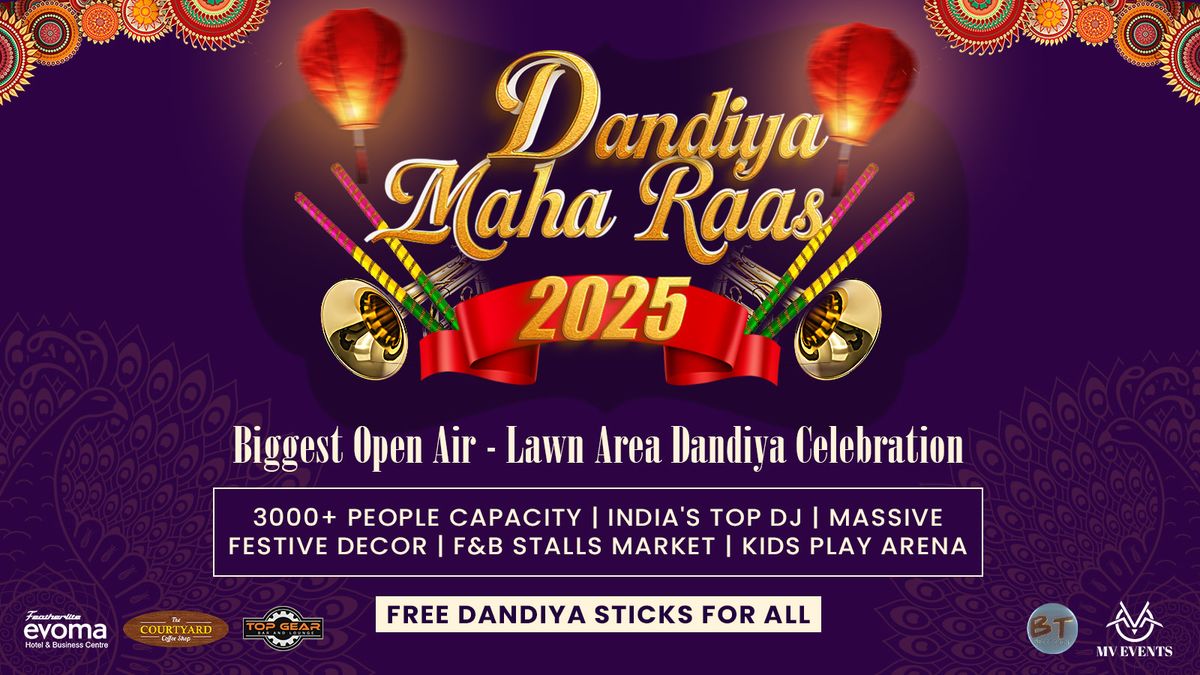 Dandiya Maha Raas 2025 - Biggest Open Air Lawn Area