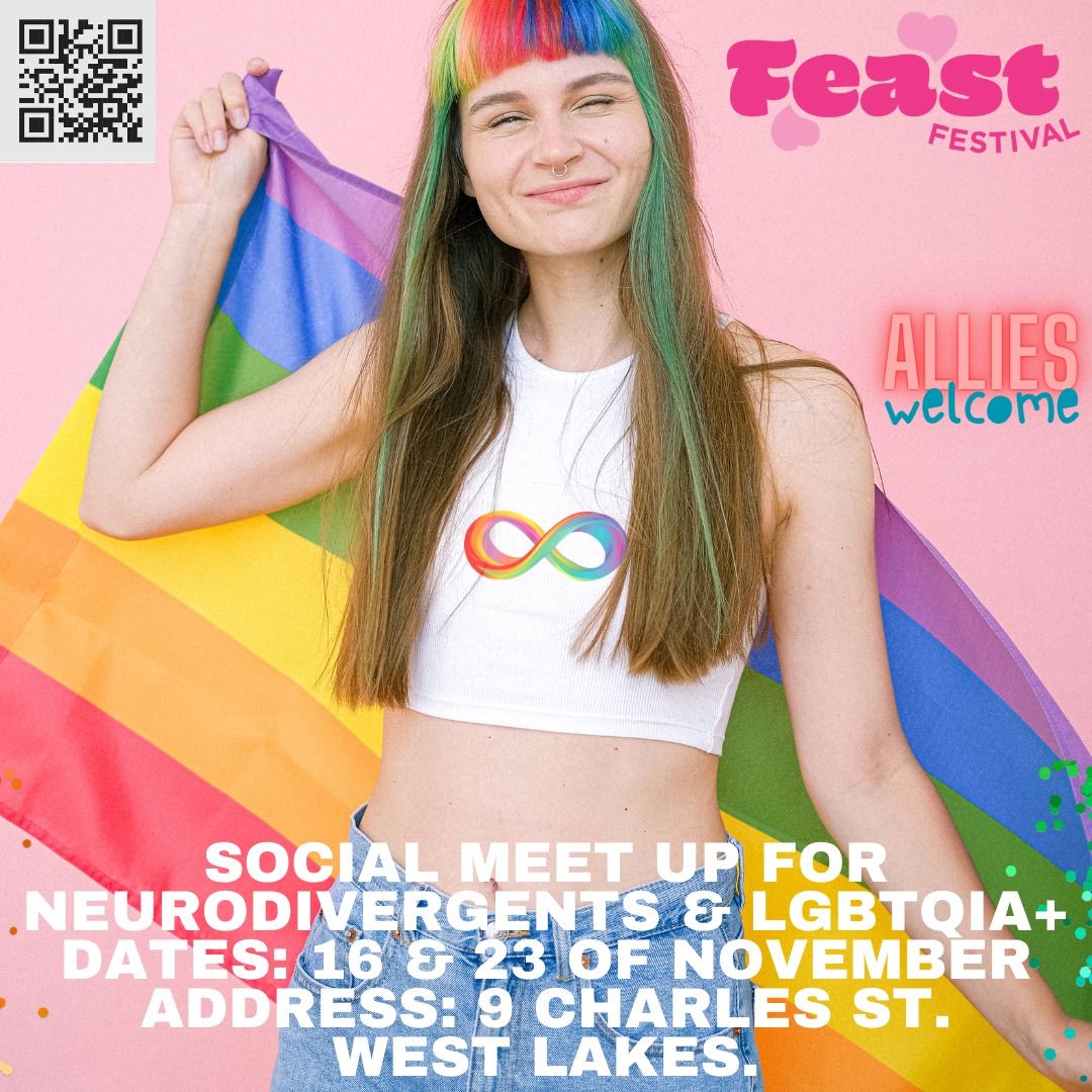 Feast Festival- Neurodivergent & LGBTQIA+ Social Meet UP