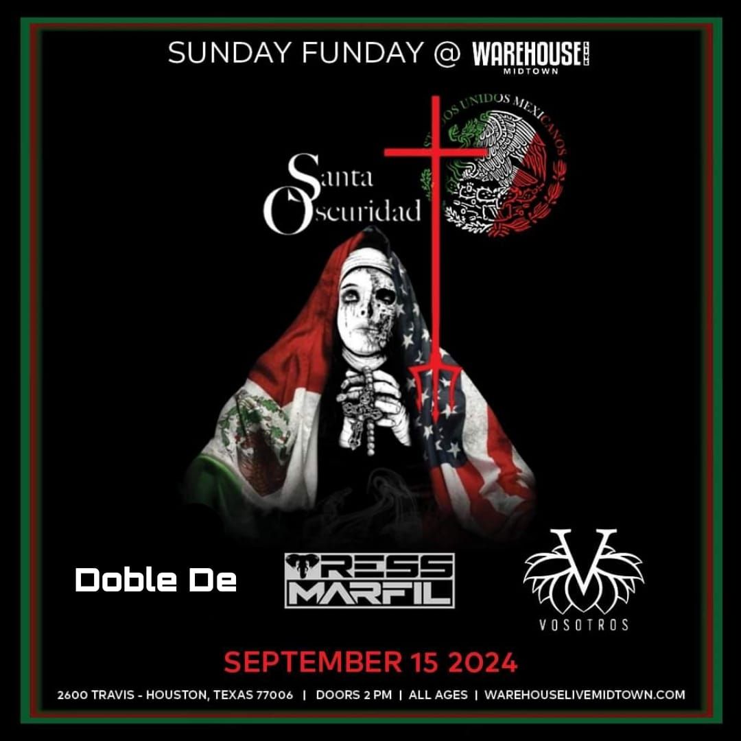 SANTA OSCURIDAD at Warehouse Live Midtown Sunday September 15, 2024