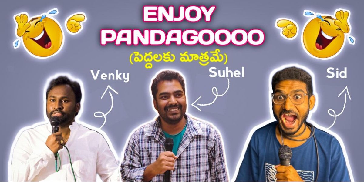 Enjoyy Pandagoo - Telugu stand-up comedy show