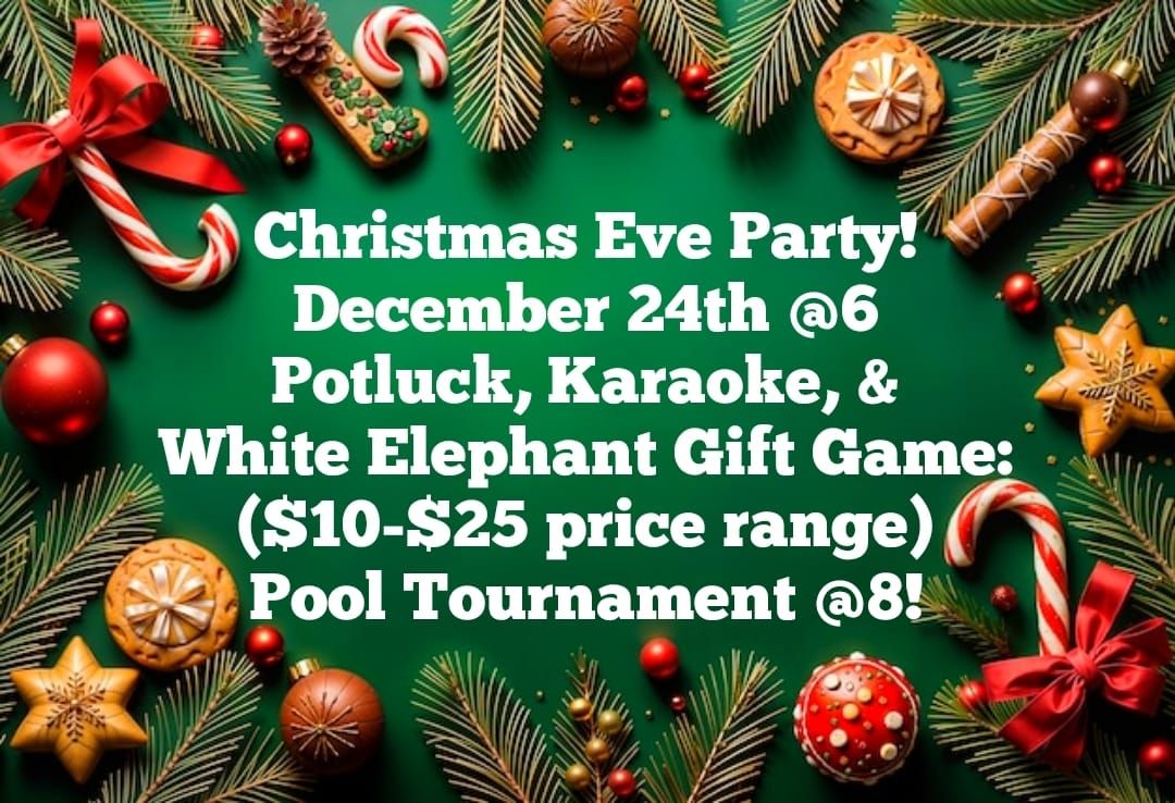 Christmas Eve Party!