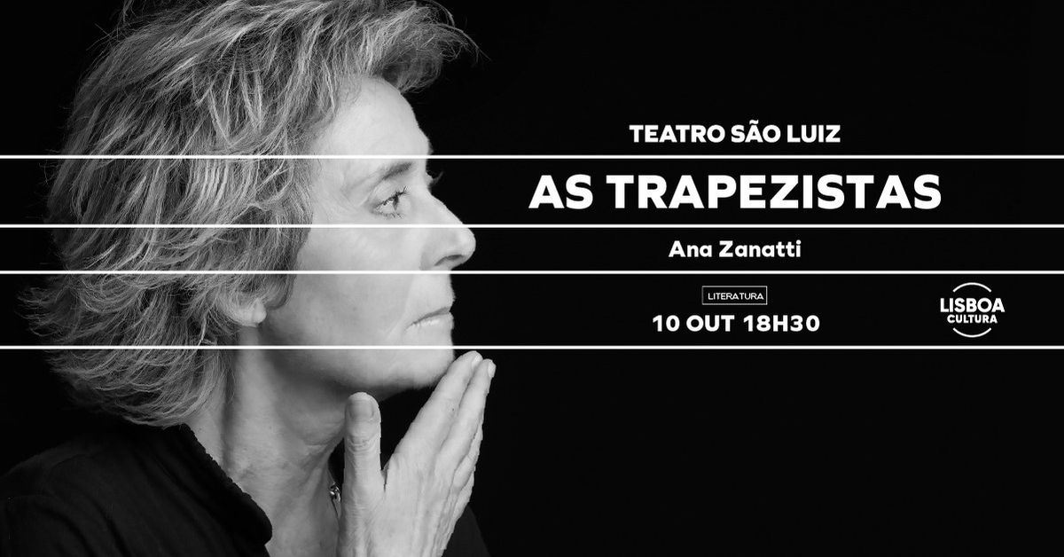  Lan\u00e7amento do livro de poesia AS TRAPEZISTAS, de Ana Zanatti, no Teatro S\u00e3o Luiz