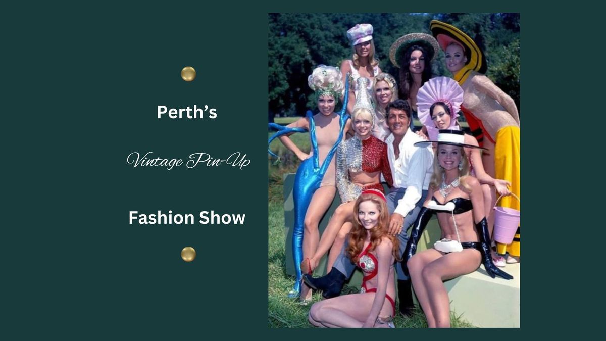 PERTH VINTAGE PIN-UP FASHION SHOW