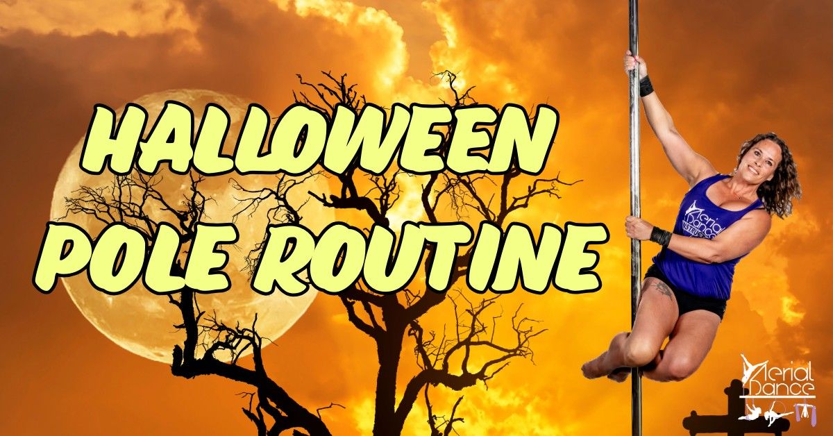 Halloween Pole Routine