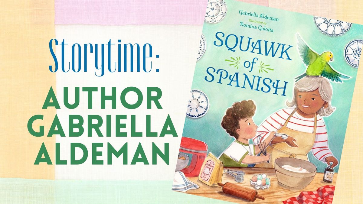 Storytime: Author Gabriella Aldeman