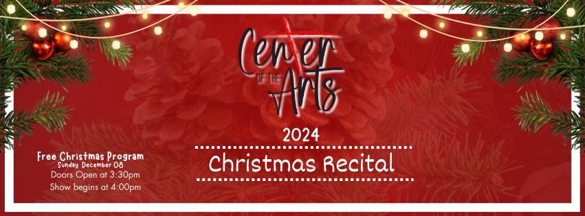 Center of the Arts Christmas Recital