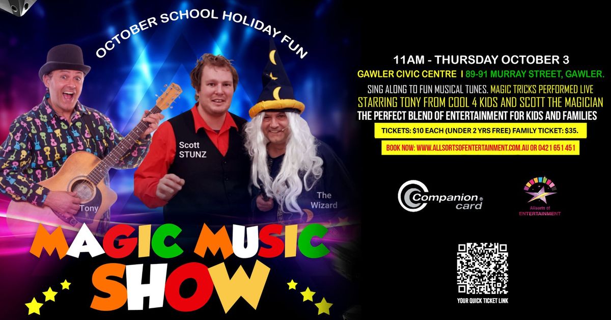 Allsorts of Entertainment Presents: Magic Music Show