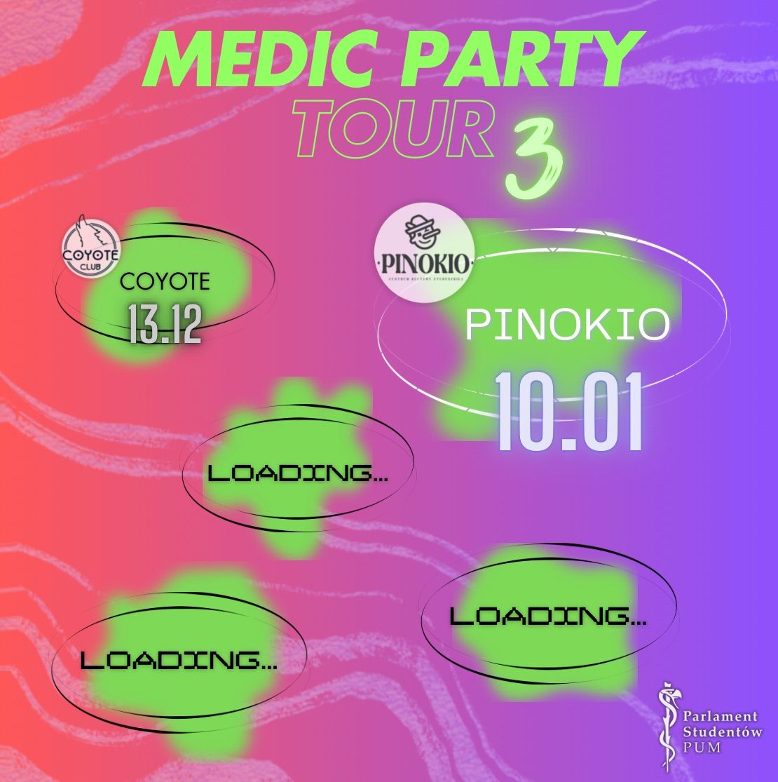 MEDIC PARTY TOUR 3 - PINOKIO