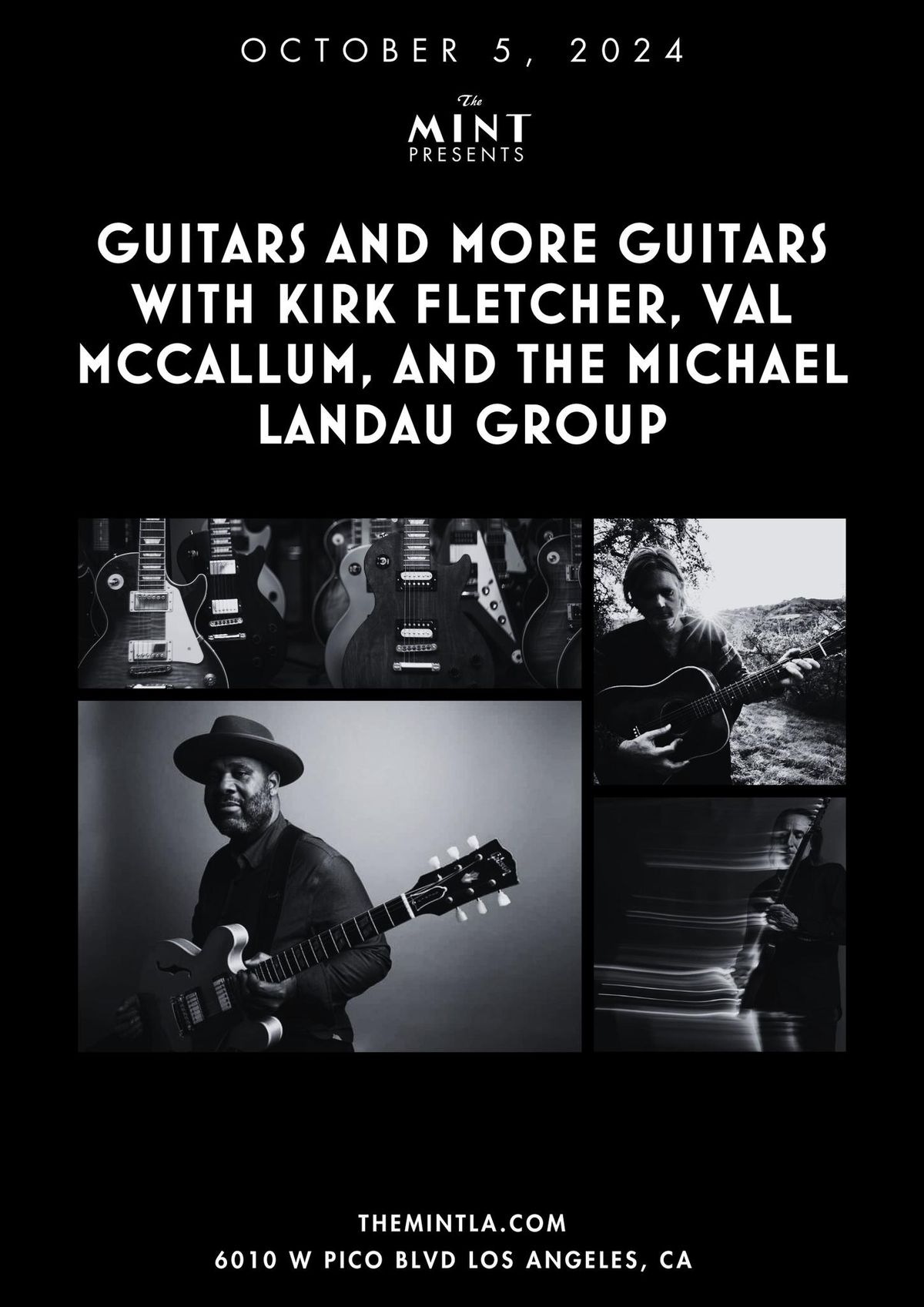 GUITARS AND MORE GUITARS WITH KIRK FLETCHER, VAL MCCALLUM, AND THE MICHAEL LANDAU GROUP