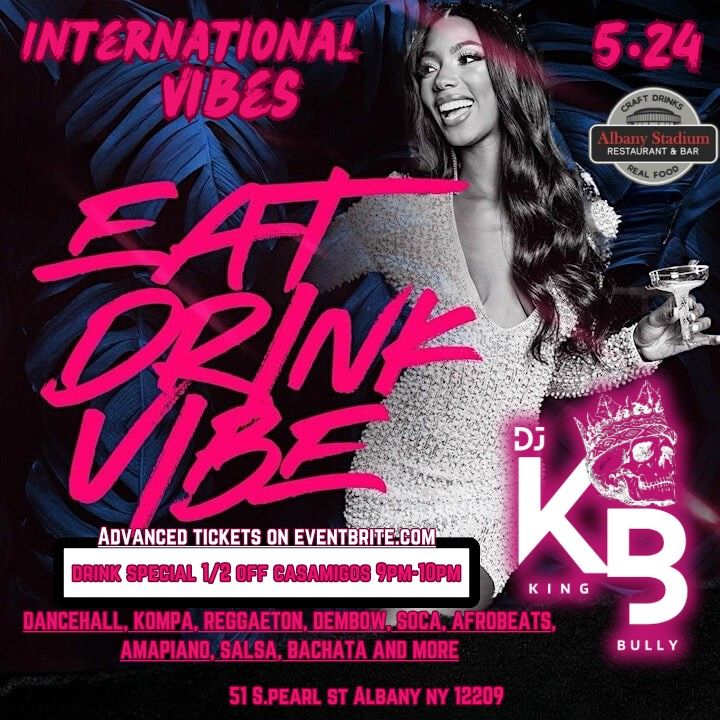 International Vibes on [2nd & 4th] Friday: 1\/2 price Casamigos 1st hour: Pre-sale through EventBrite