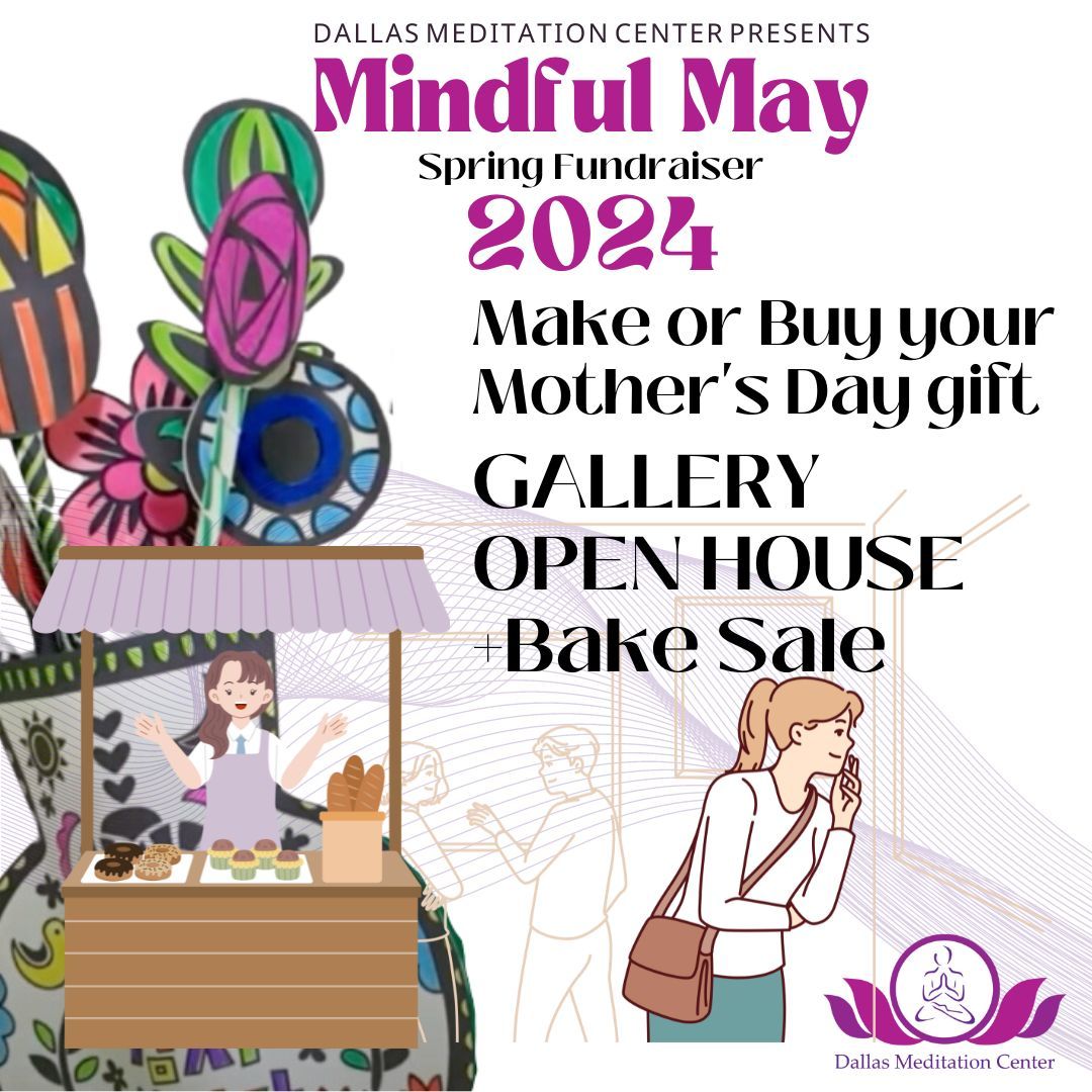 Make or Buy your Mother\u2019s Day Gift: Gallery Open House + Bake Sale