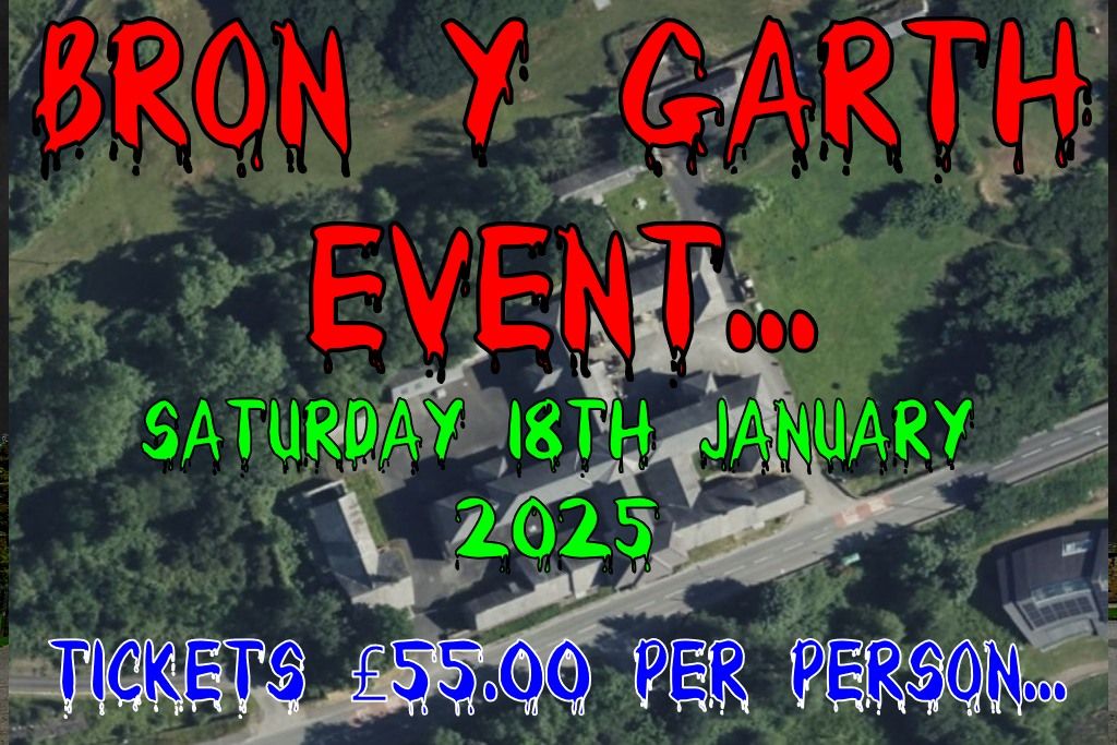 BRON Y GARTH 18TH JANUARY 2025