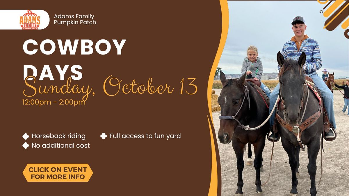 Cowboy Days at the Adams Family Pumpkin Patch