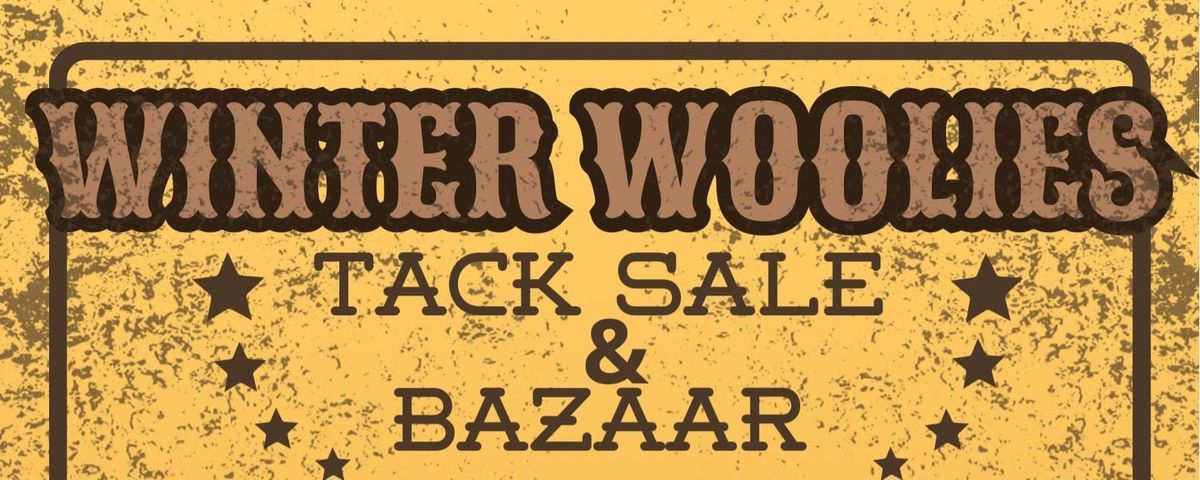 Winter Woolies Annual Tack Sale