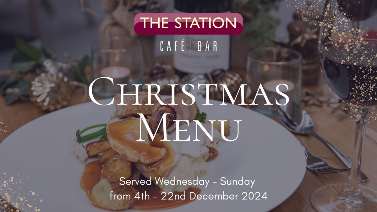 Christmas Dining at The Station Cafe | Bar