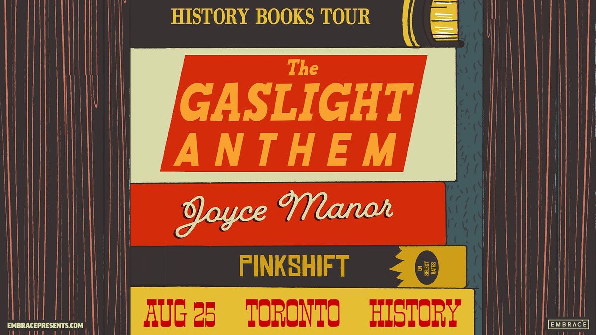 The Gaslight Anthem @ History | August 25th 