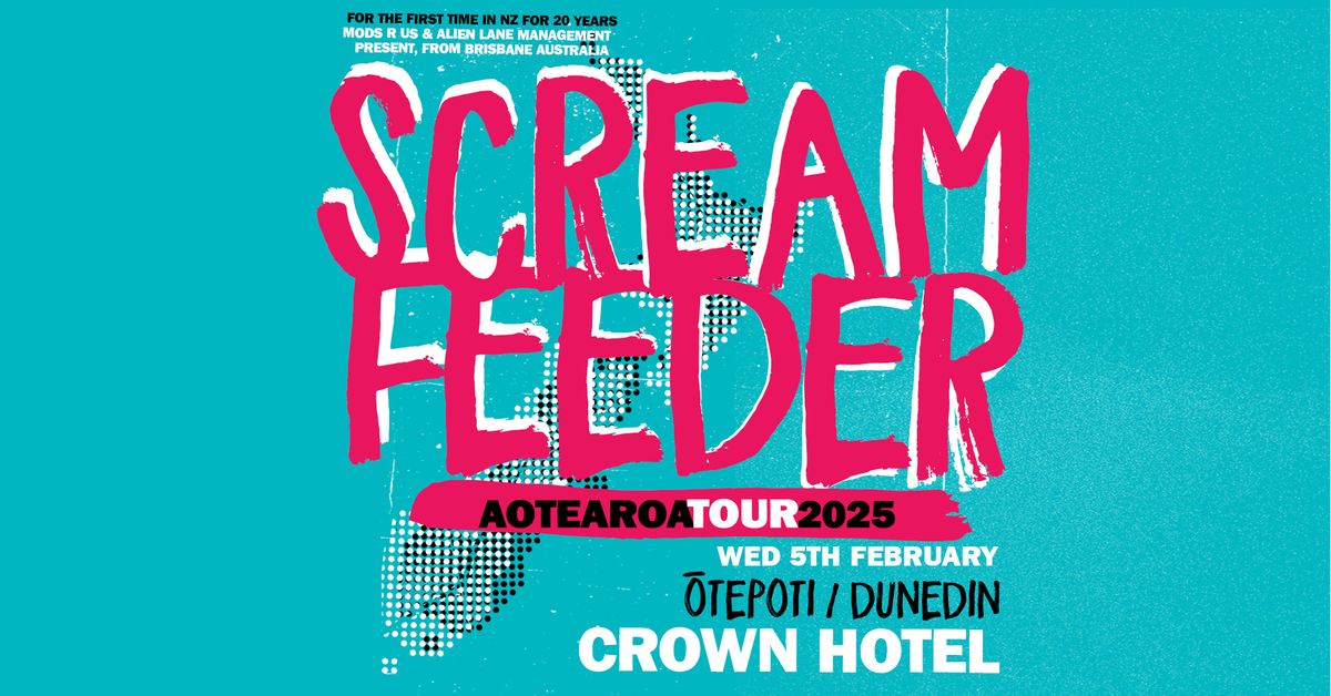 Screamfeeder Aotearoa Tour 2025: Dunedin