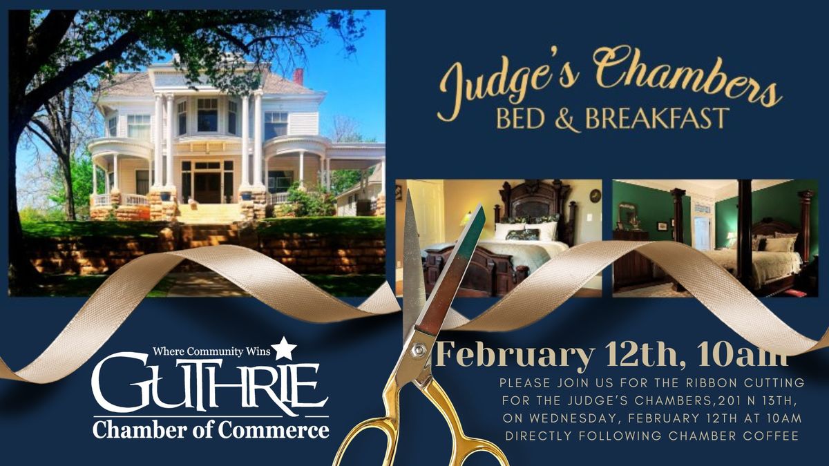 Ribbon Cutting - The Judge's Chambers