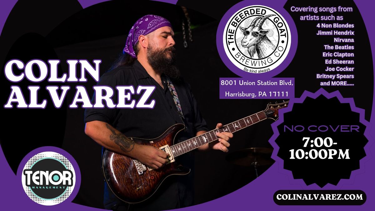 Colin Alvarez LIVE @ Beerded Goat Brewing Co.