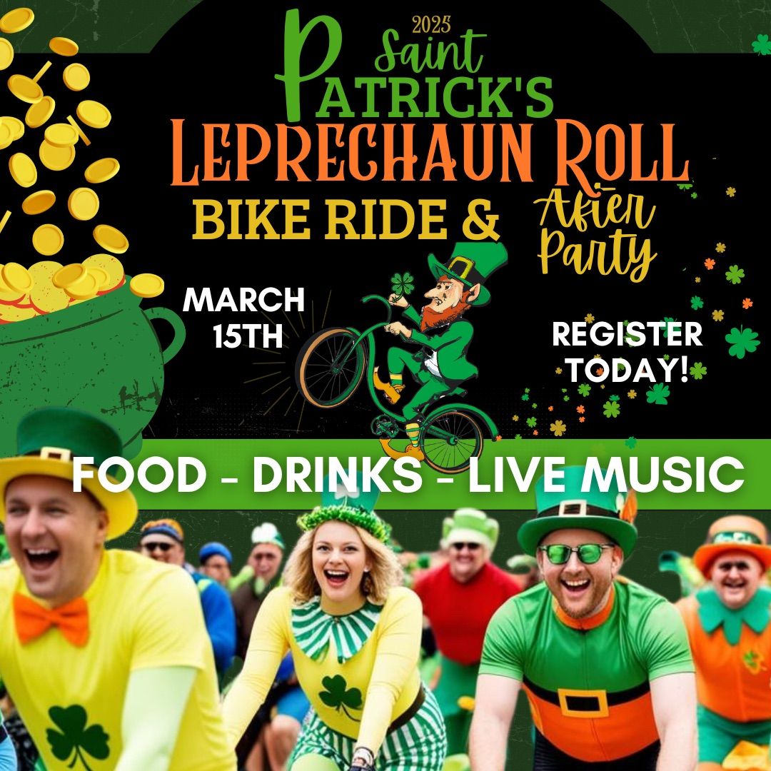 \ud83c\udf40Leprechaun Roll Bike Ride & After Party\ud83c\udf40