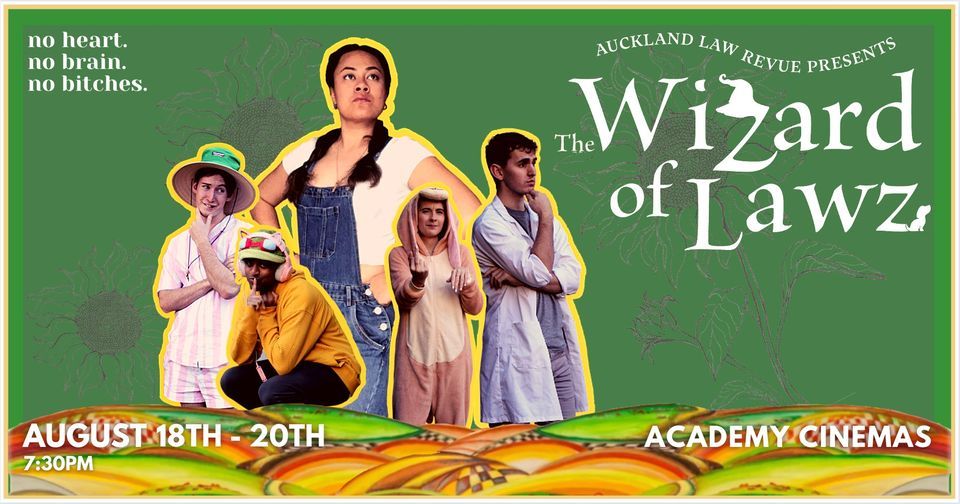 Auckland Law Revue Presents: The Wizard of Lawz!