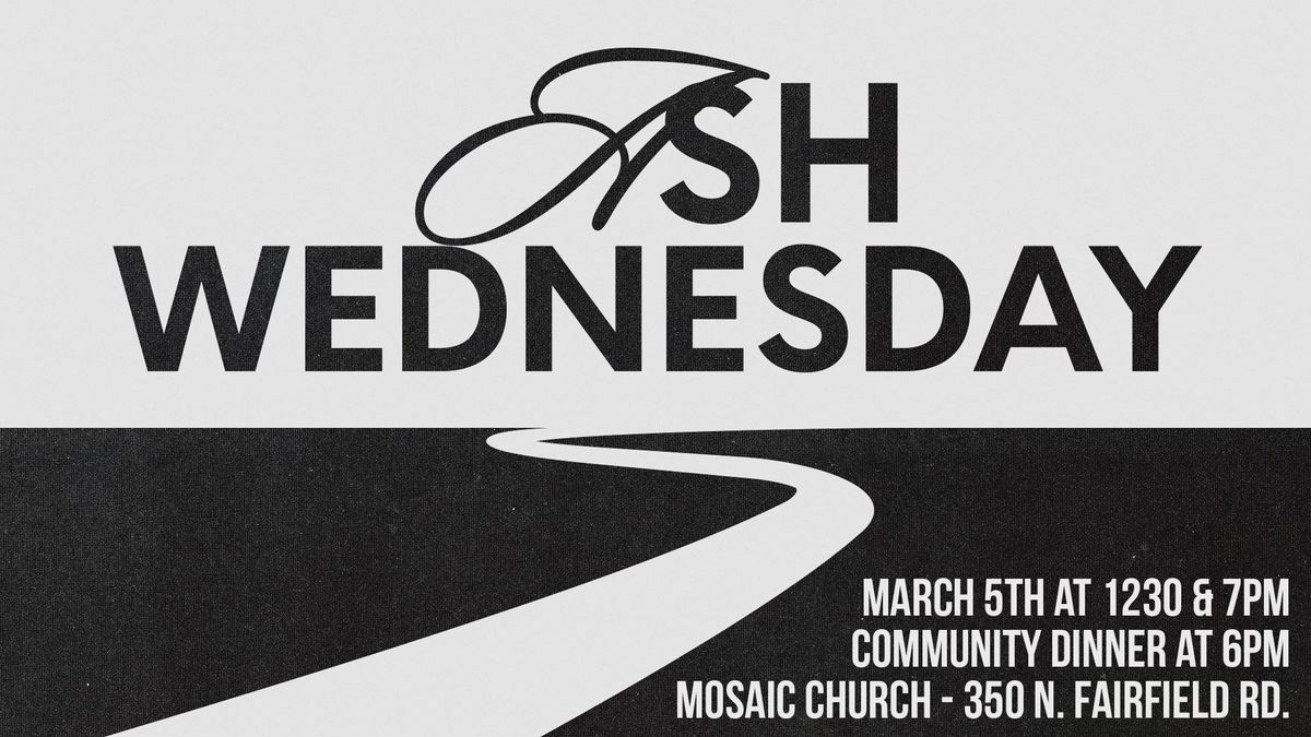 Ash Wednesday With Mosaic