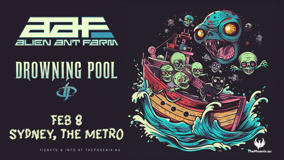 Alien Ant Farm & Drowning Pool | Metro Theatre, Sydney