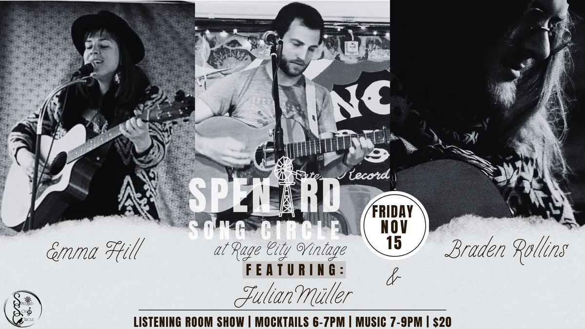 Spenard Song Circle w\/Emma Hill, Julian Muller & Braden Rollins