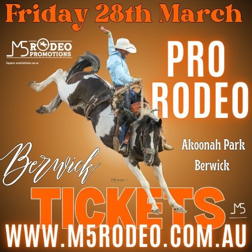 M5 Berwick Pro Rodeo