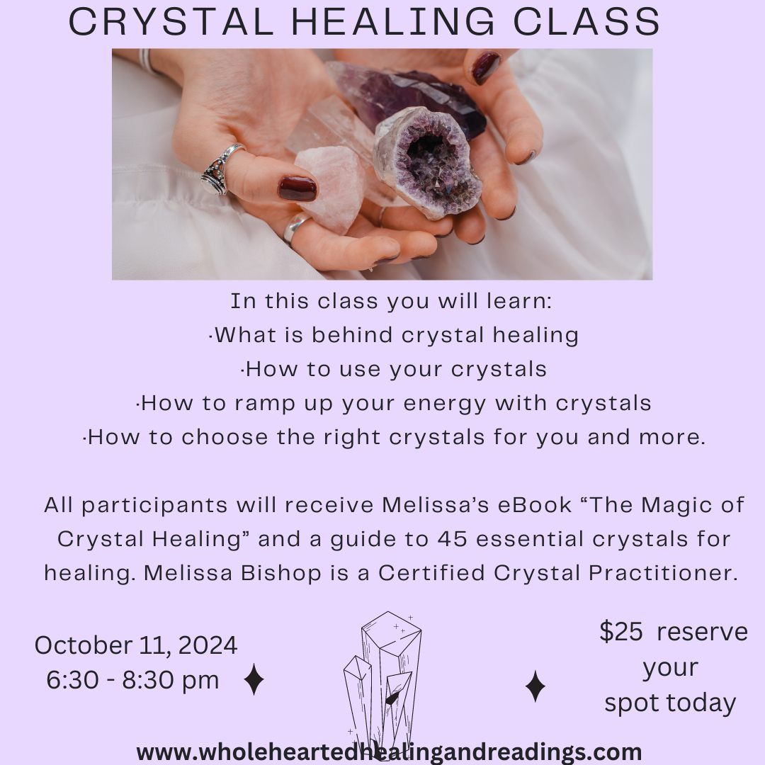 Crystal Healing Class 