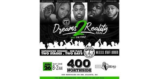 Dreams 2 Reality Moss Entertainment Edition ( Day One)