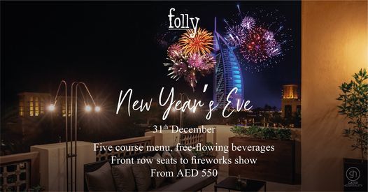 New Year's Eve at folly