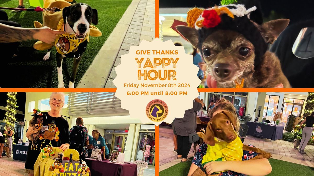  GIVE THANKS YAPPY HOUR! 