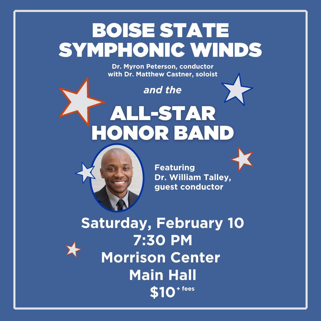 Boise State Symphonic Winds and All-Star Honor Band Concert